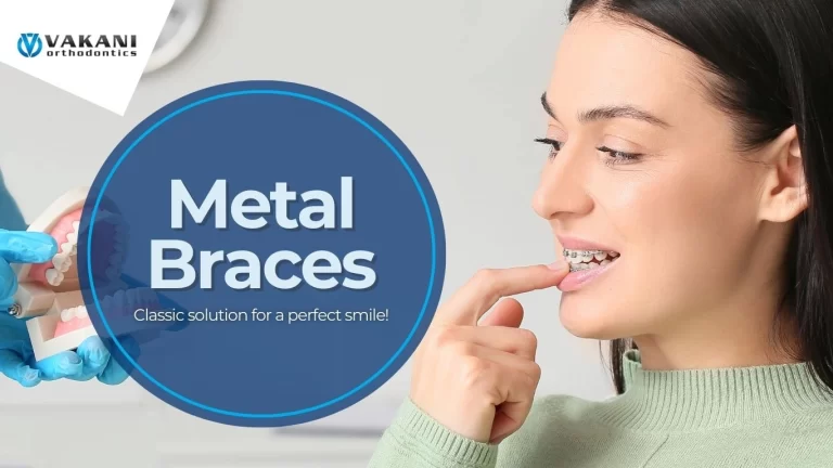 Metal Braces in Vero Beach, Fort Pierce, Stuart, and Palm Bay, FL